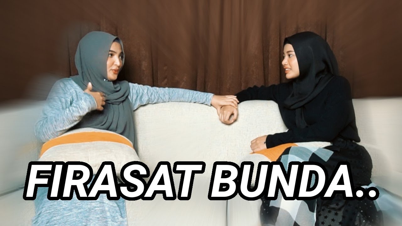 BUNDA PERNAH PUNYA FIRASAT PIPI ADA WANITA LAIN