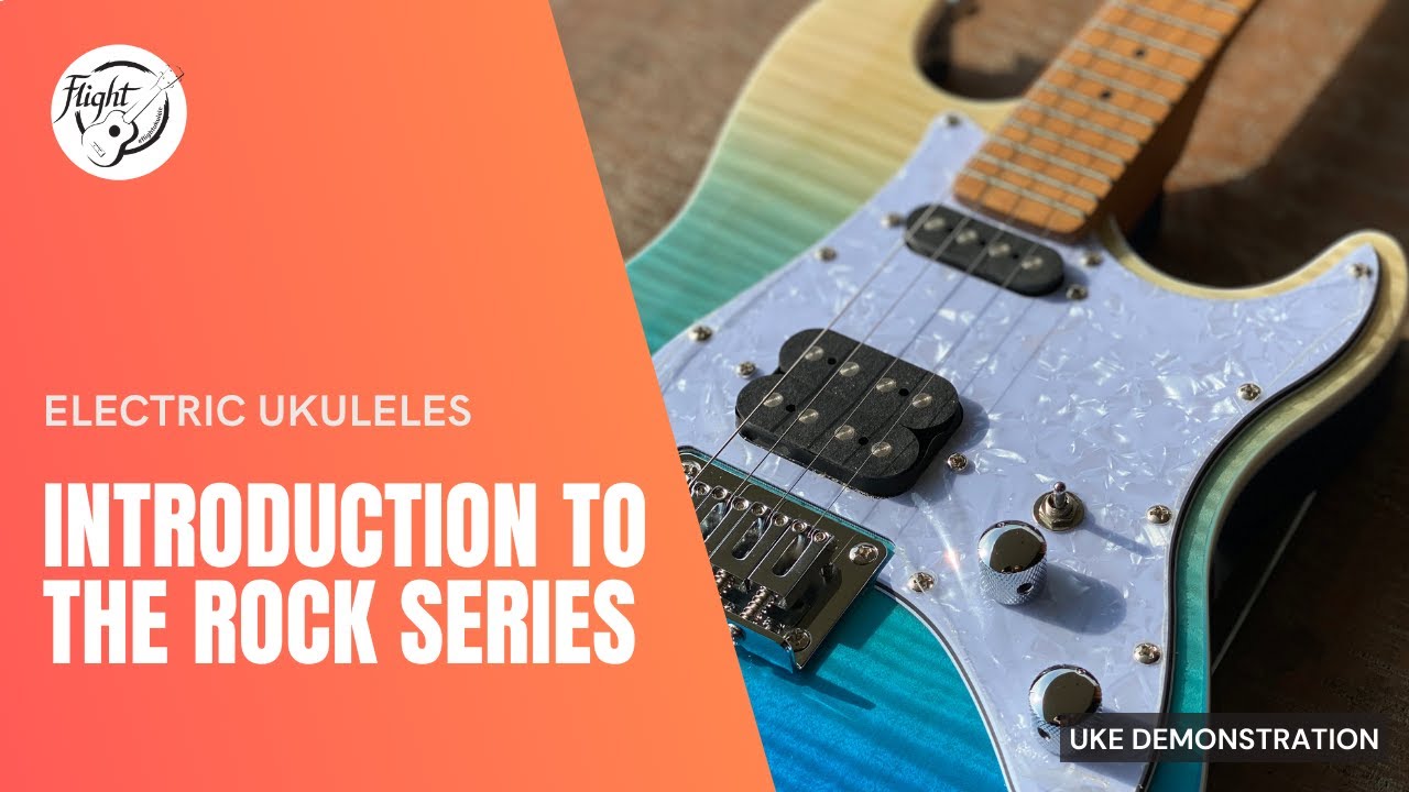 Introduction to the Flight Ukulele Rock Series