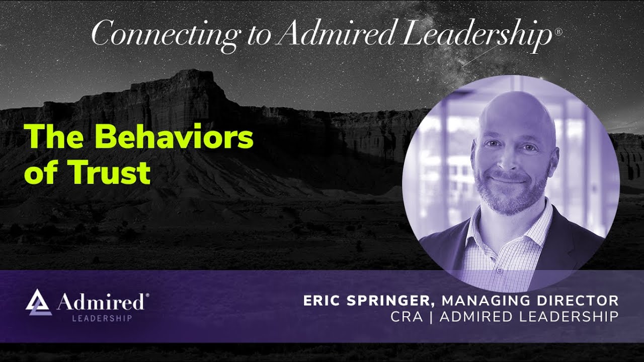 The Behaviors of Trust with Eric Springer - from April 8, 2025