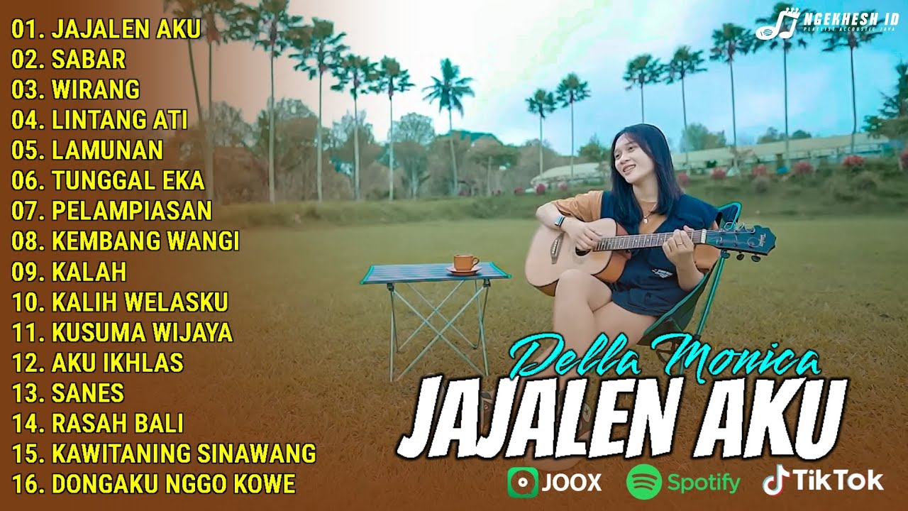 Della Monica - JAJALEN AKU | Accoustic Version | Full Album Lagu Jawa Terbaru 2026 