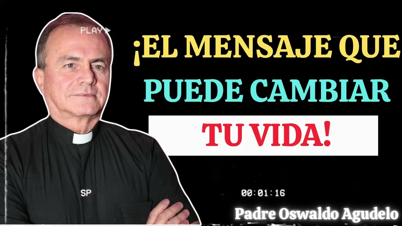 Lo Que la Virgen Dijo en Medjugorje -  Padre Oswaldo Agudelo