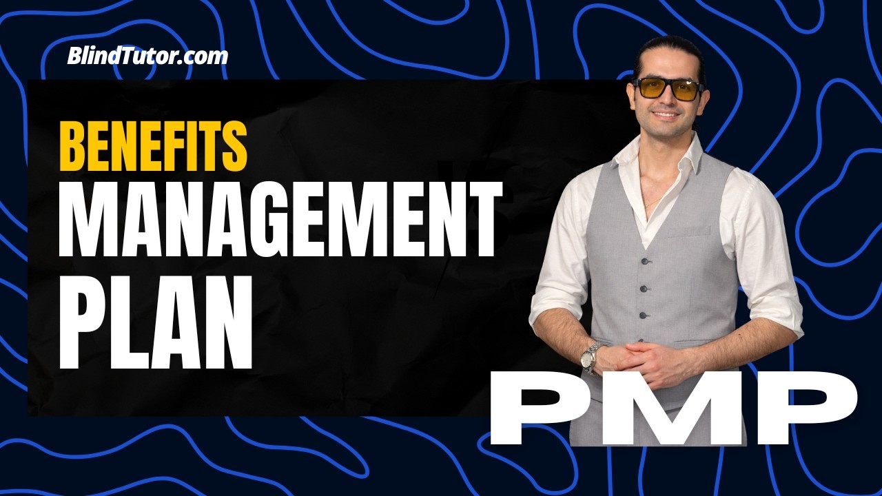 PMP Tutorial | What is Benefits Management Plan?