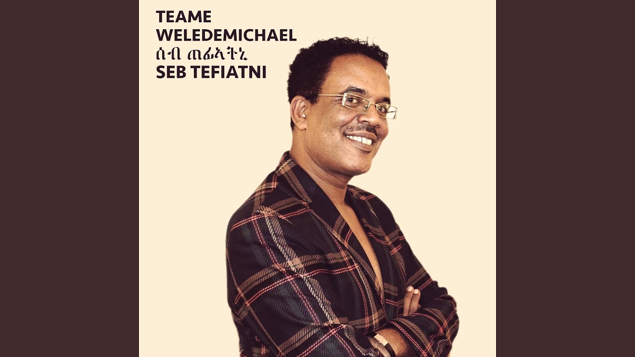 Tsedal (Eritrean Music)