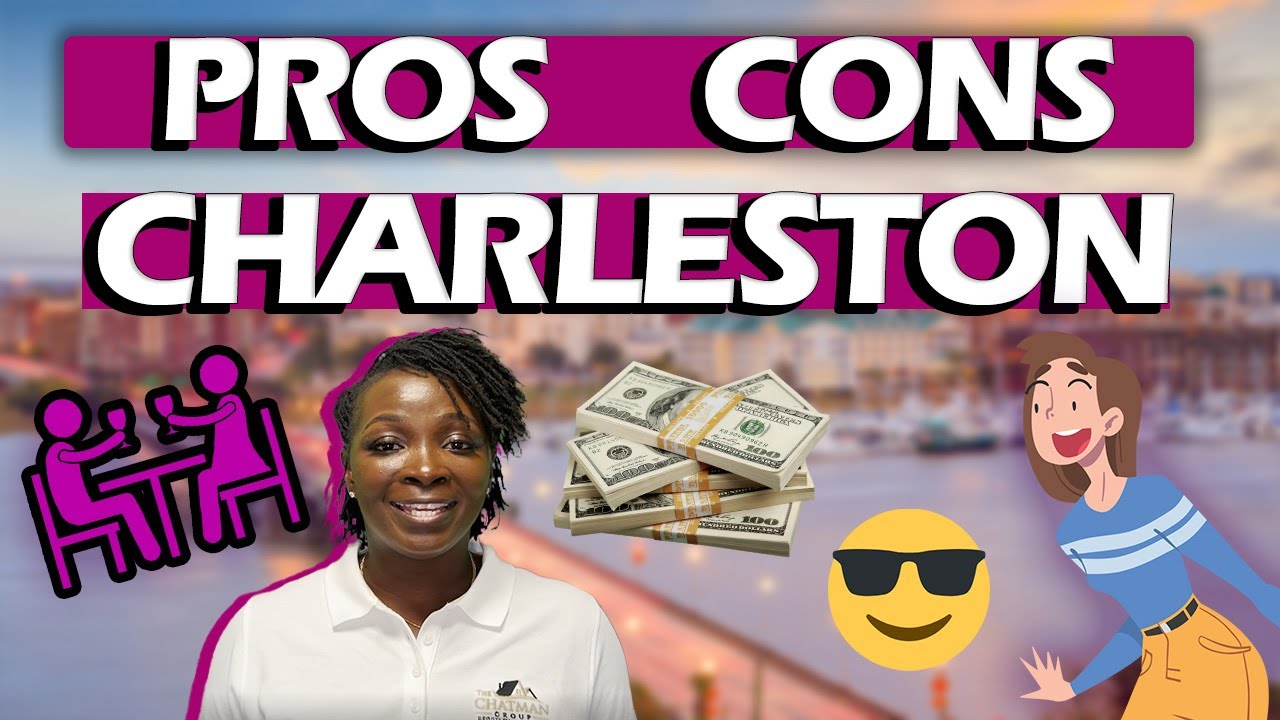 Moving To Charleston Pros and Cons