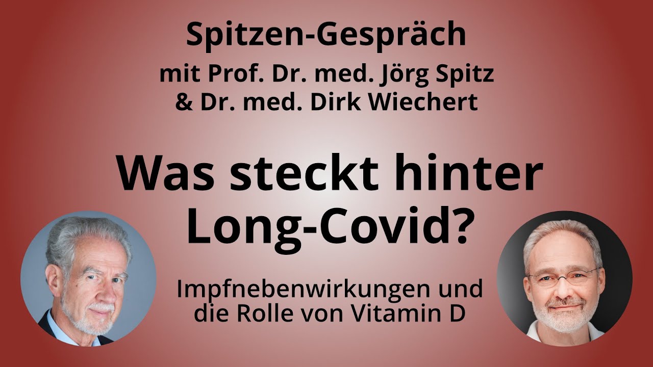 Was steckt hinter Long-Covid? –  Das Spitzen-Gespräch mit Dr. Wiechert und Prof. Spitz