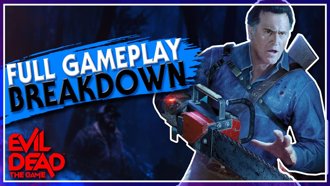 First FULL Gameplay BREAKDOWN! | Evil Dead: The Game