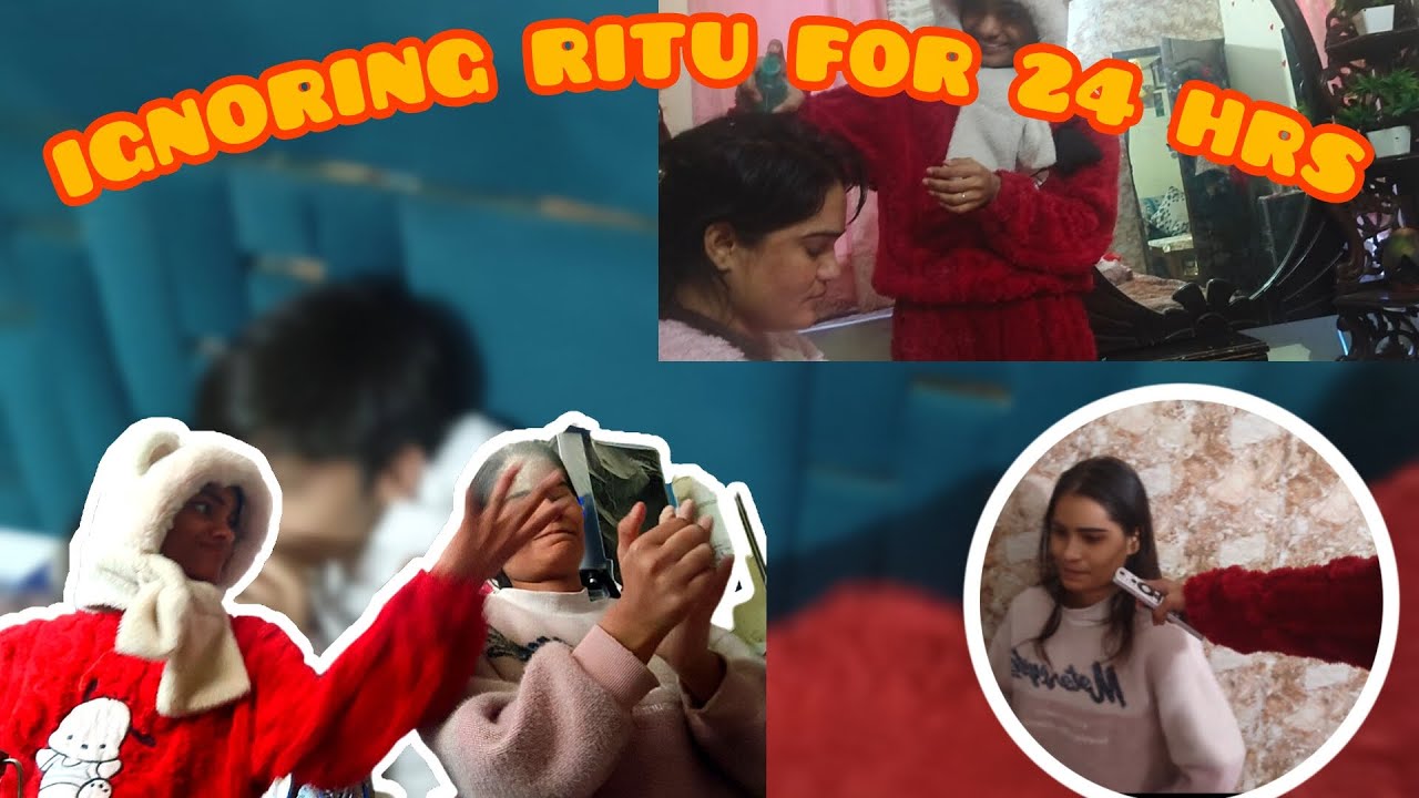 Ignoring Ritu fir 24 hours challenge 😅 vlog no 22 #newvlog ❤️