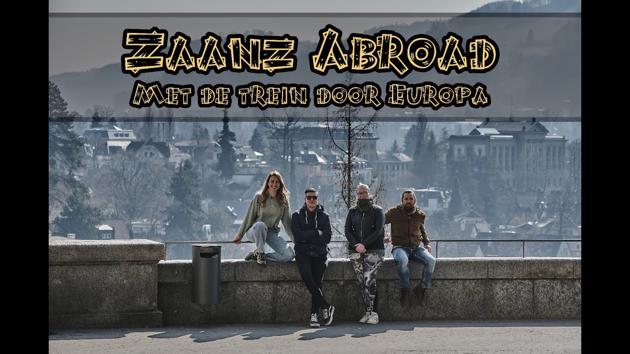 Zaanz Abroad - Met de Trein door Europa - Aflevering 2: Bern