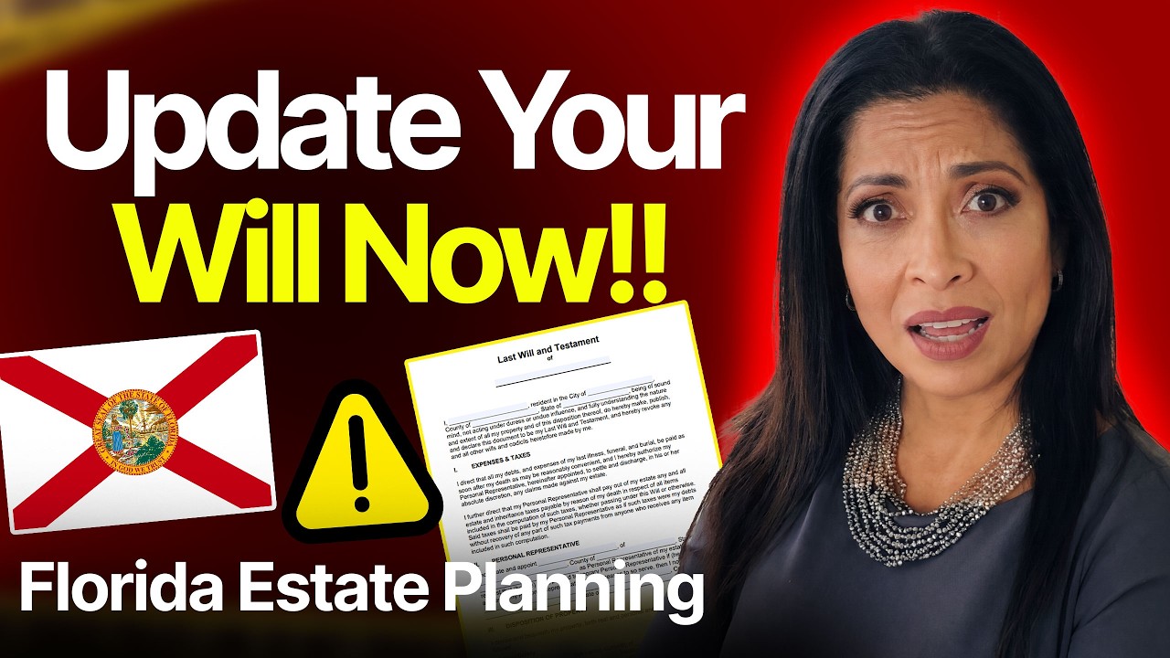 Florida Estate Planning: When to Update Your Will or Trust