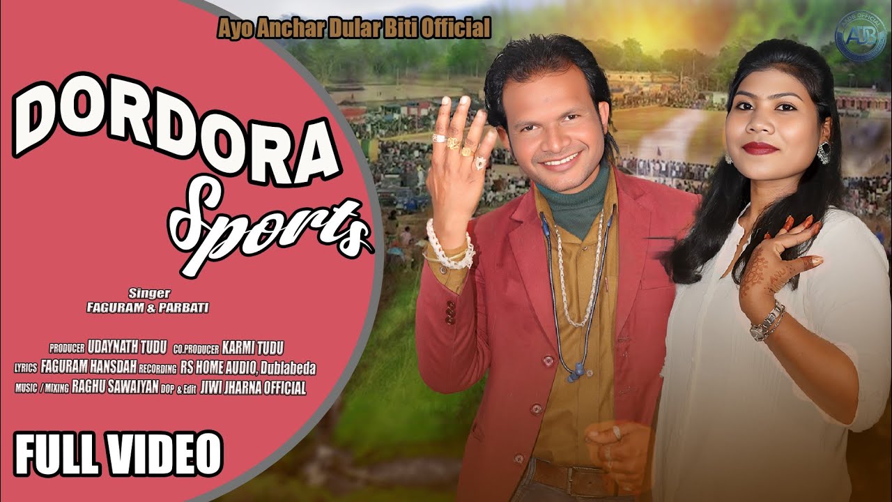DORDORA SPORTS // NEW SANTALI VIDEO SONG 2026-2027 // FAGURAM AND PARBATI