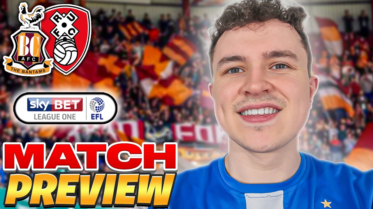 THE RETURN OF CAPTAIN MAX POWER | Bradford City vs Rotherham United Match Preview