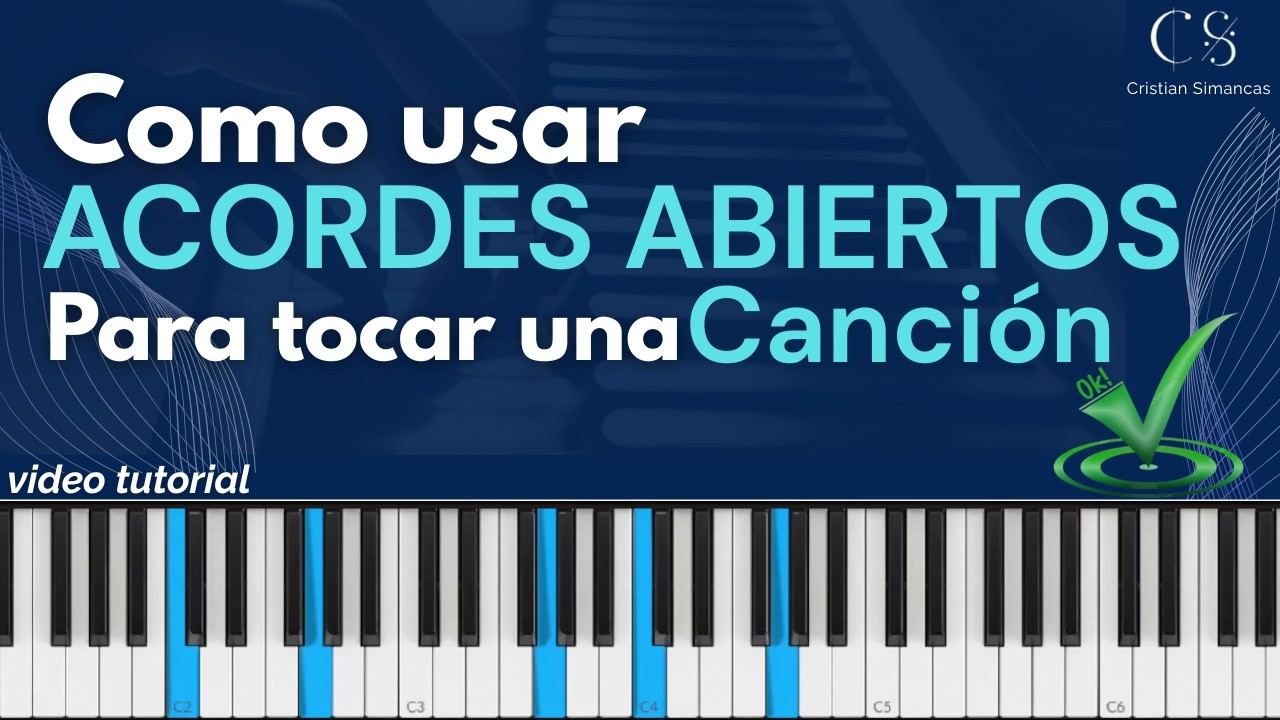 Como se usan las Acordes Abiertos en una canción