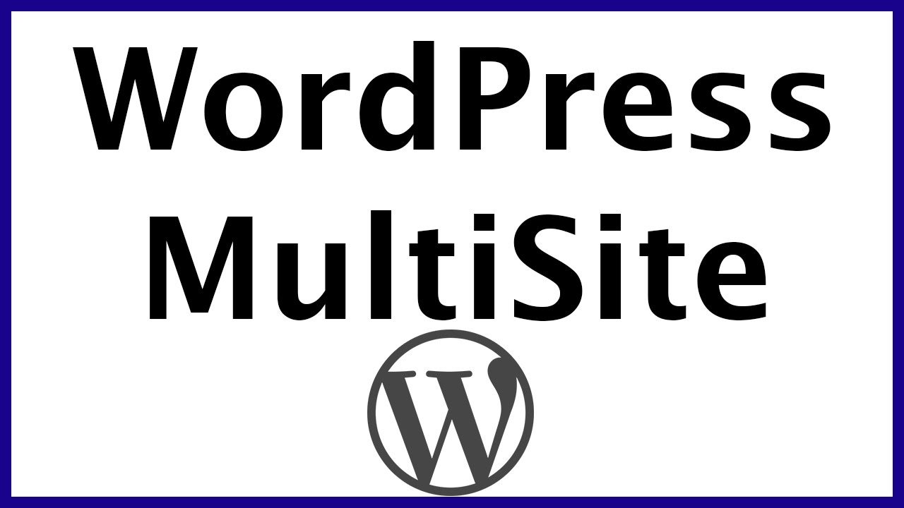 How To Setup WordPress Multisite