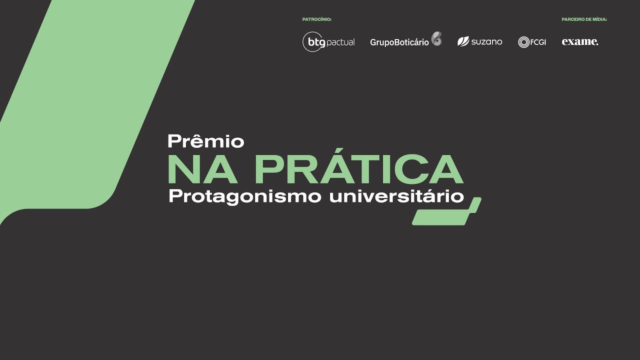 PRÊMIO NA PRÁTICA | PROTAGONISMO UNIVERSITÁRIO 2025