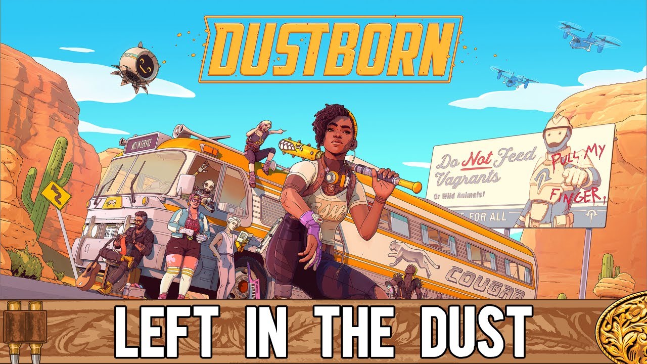 Dustborn - What happened?!