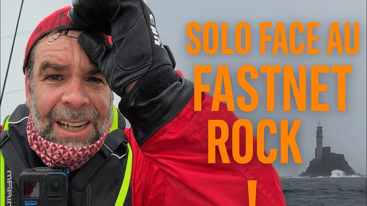 Croisière Solo 2024 : Traversée spectaculaire vers Crookhaven via Fastnet Rock
