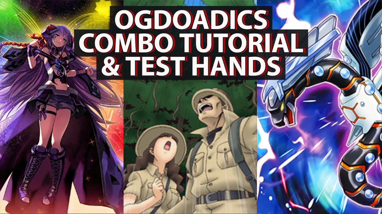 YUGIOH 2022 OGDOADICS COMBO TUTORIAL AND TEST HAND