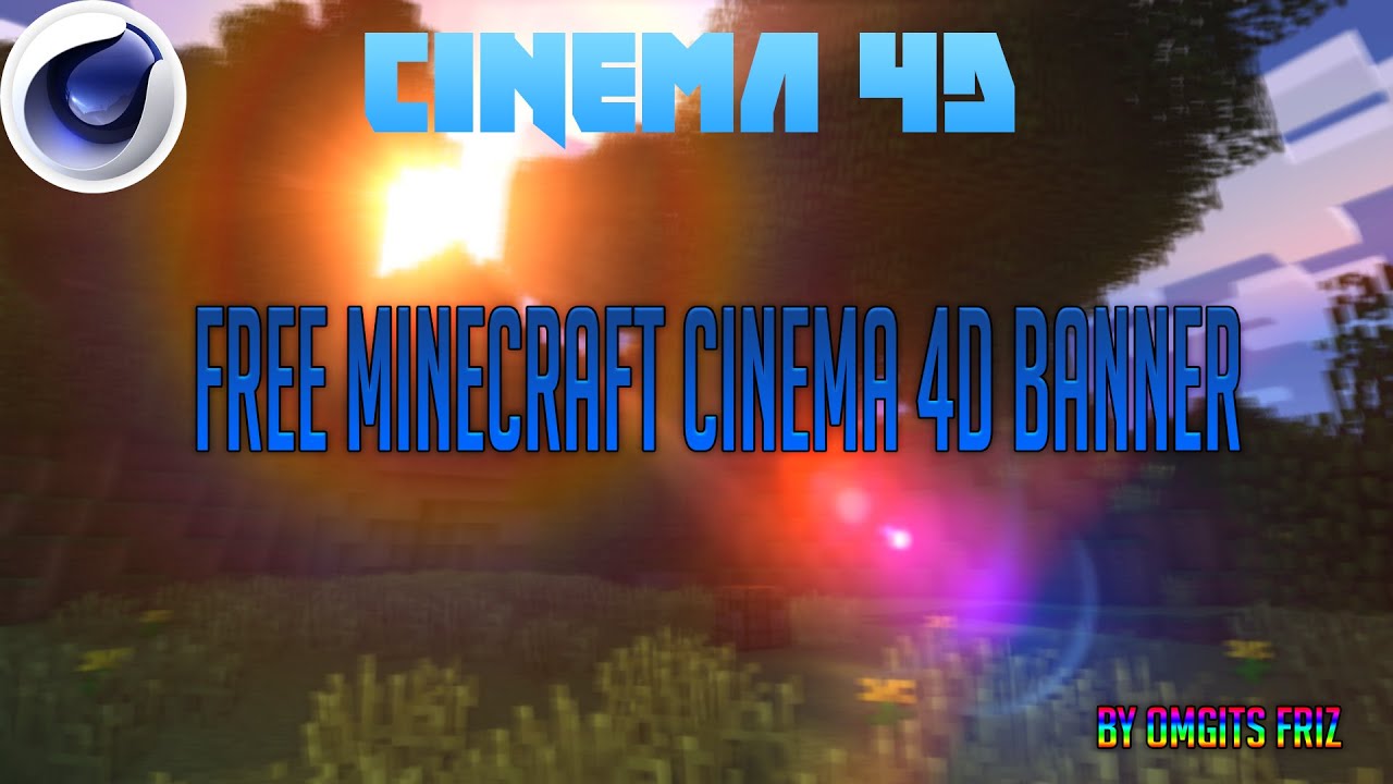 Free Minecraft CINEMA 4D banners!