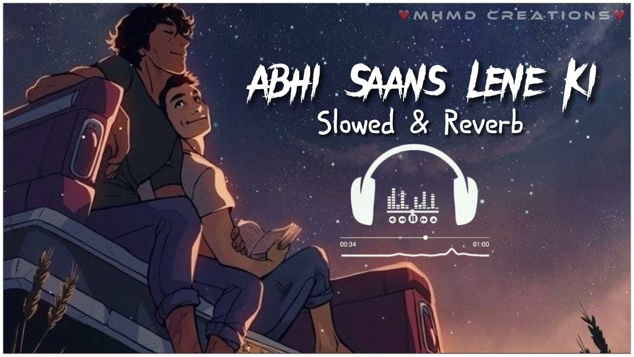Abhi Saans Lene Ki Fursat Nahi Hai | Slowed & Reverb | Lofi 90s Romantic Song