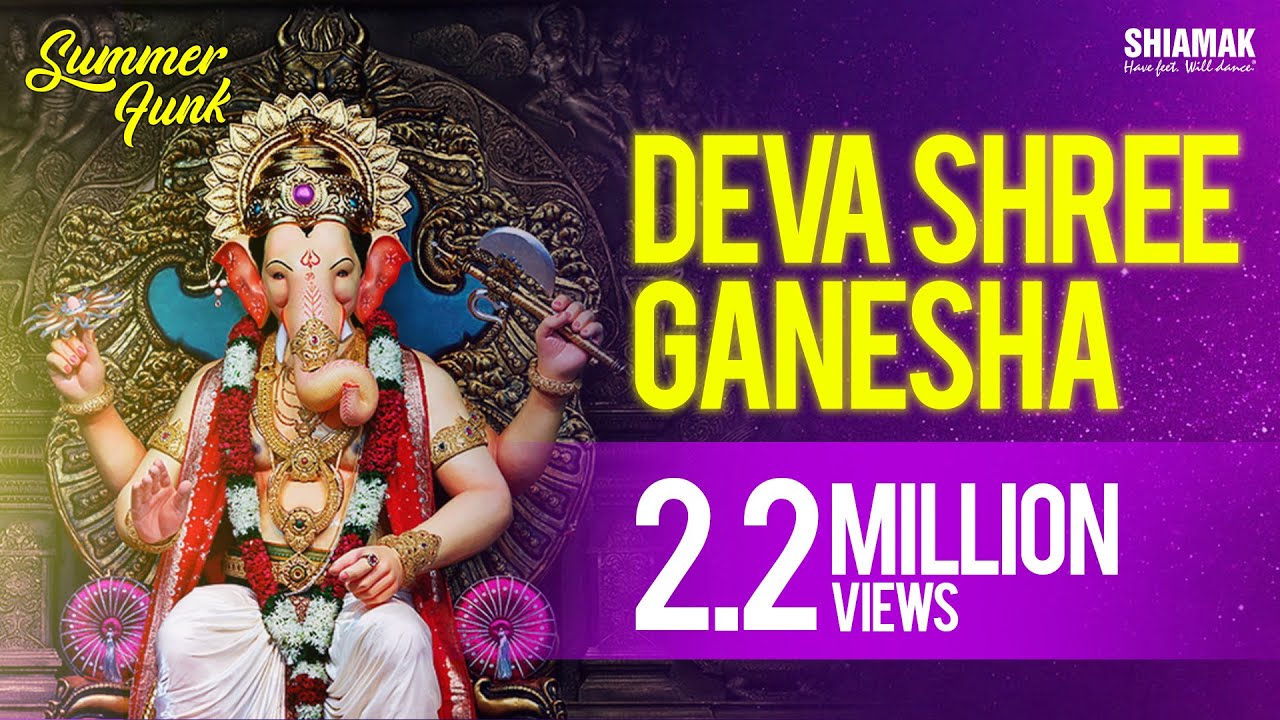 Deva Shree Ganesha I SPB I SHIAMAK Mumbai I Summer Funk 2012
