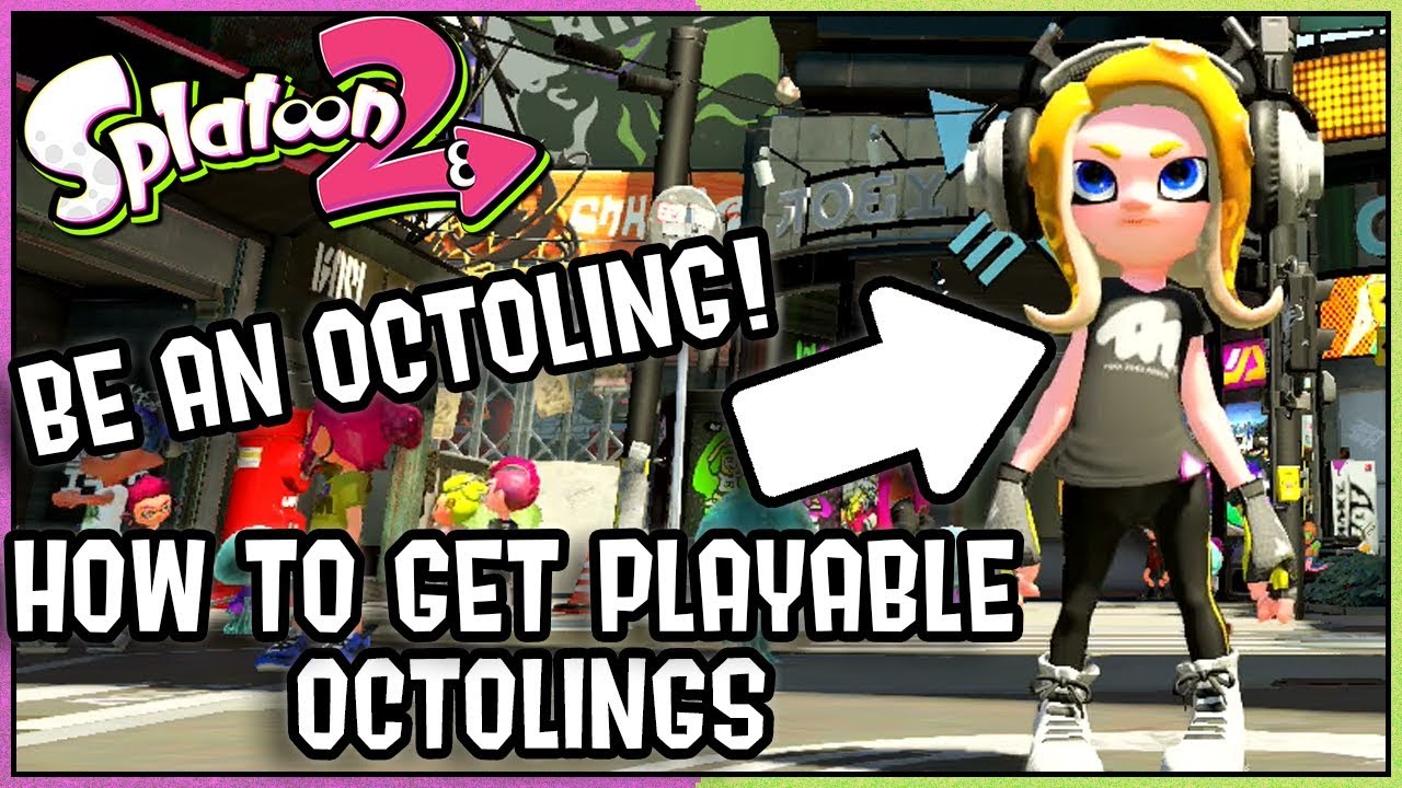 КАК ПОЛУЧИТЬ ИГРОВЫХ ОКТОЛИНГОВ! КАК СТАТЬ ОКТОЛИНГОМ! Splatoon 2 - DarkLightBros