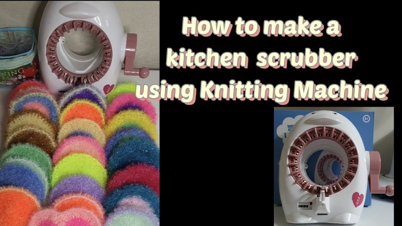 Making a kitchen scrubber using  22 needles knitting machine tutorial #수세미 #니팅머신