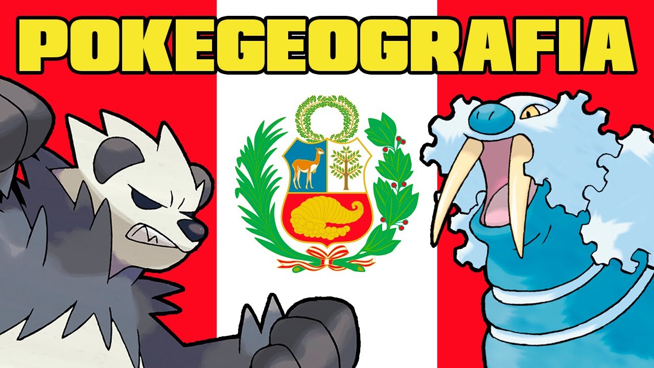 ¿Qué POKÉMON vivirían en NUESTRO MUNDO? | POKEGEOGRAFÍA: PERÚ