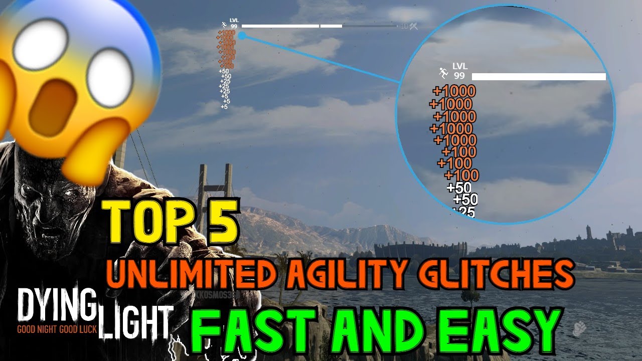 Dying Light: BEST AGILITY GLITCHES + TIPS! 2021 ALL PLATFORMS