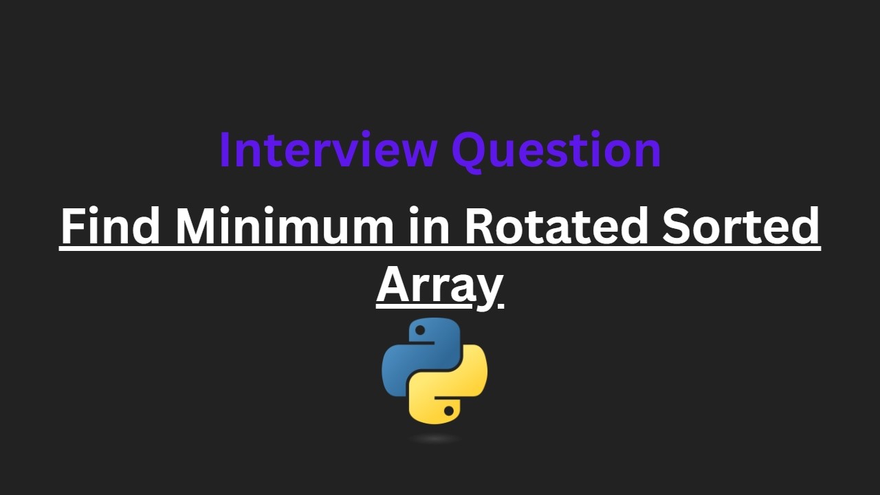 Find Minimum in Rotated Sorted Array - Leetcode 153 - Python