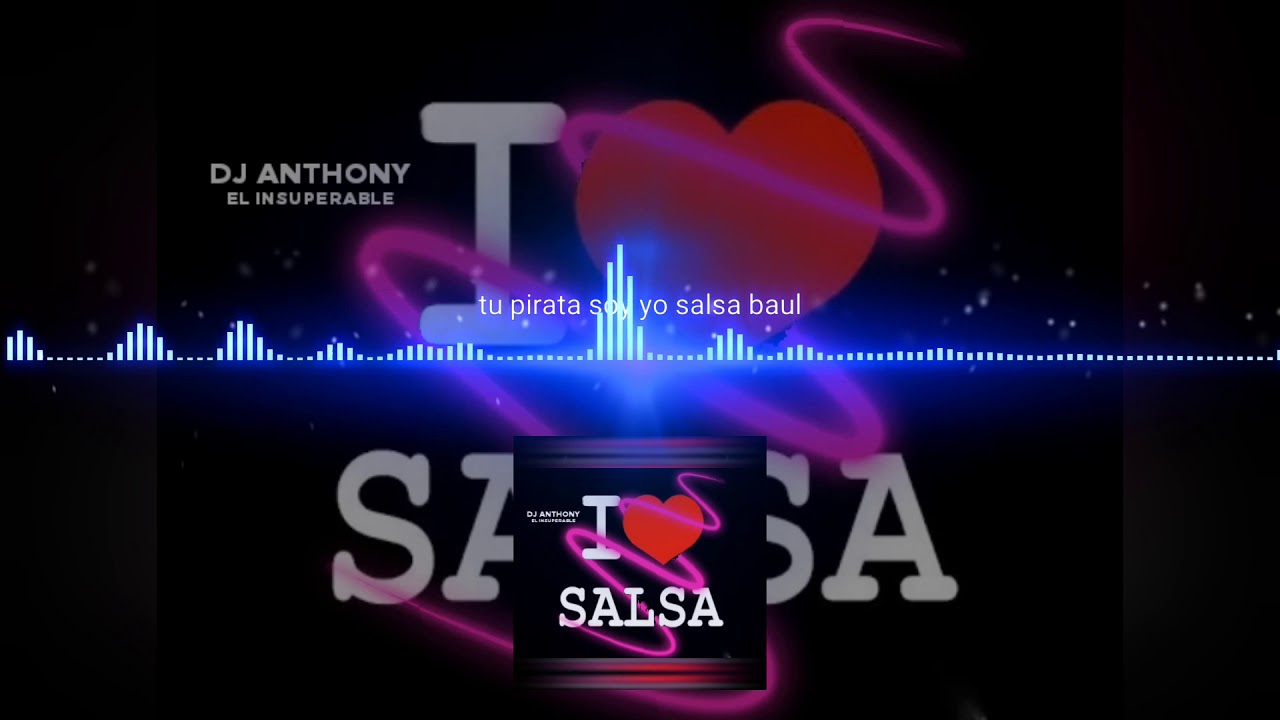 Tu Pirata Soy Yo - Salsa Baúl