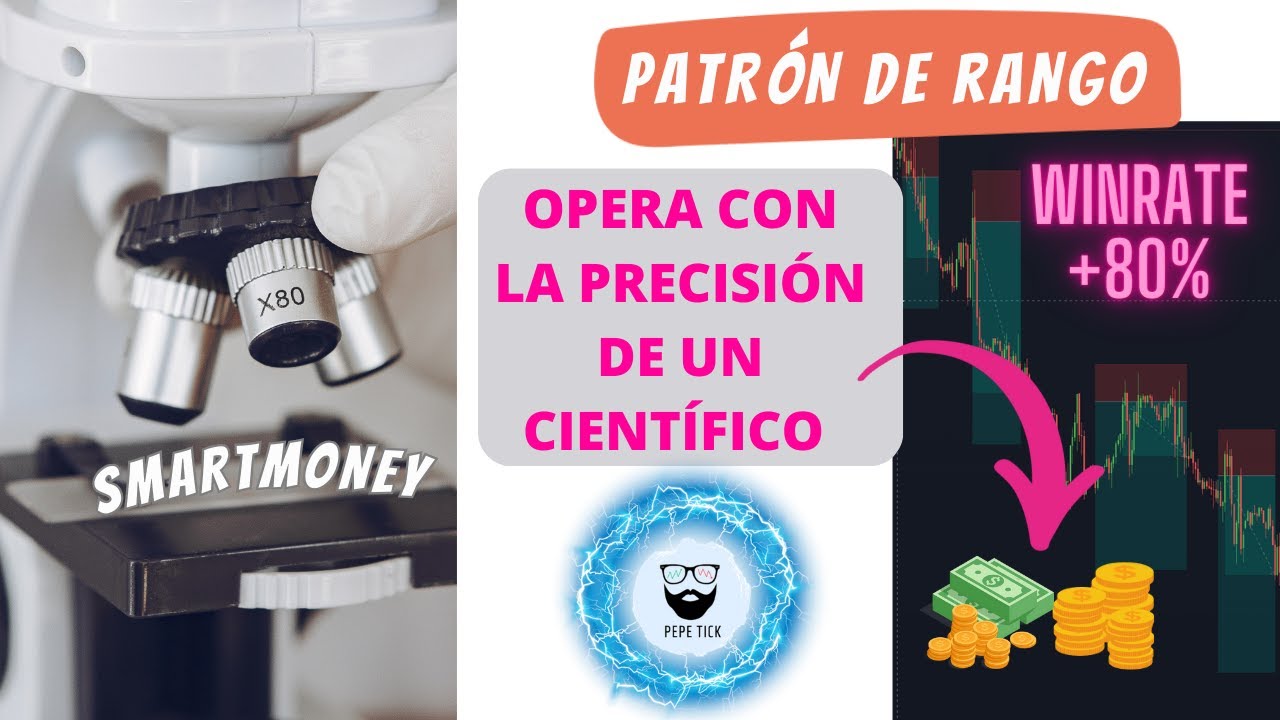6. SMART MONEY: Opera con la precisión de un científico.