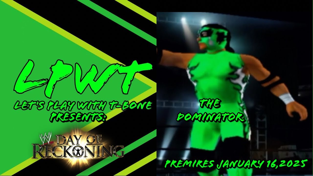 LPWT: WWE Day of Reckoning 