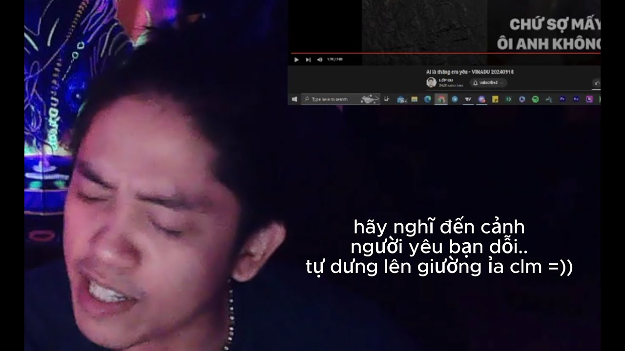AI LÀ THẰNG EM YÊU? - VINADU 2024.09.18 (Reaction)