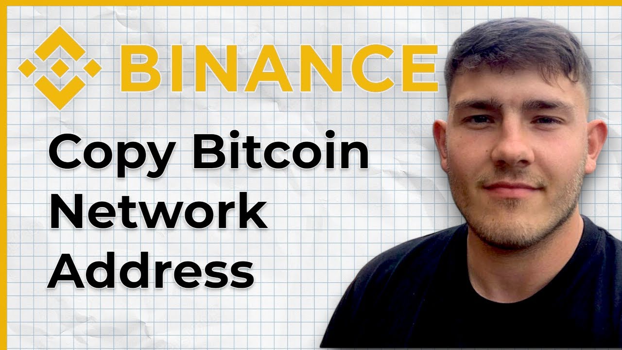 How to Copy Bitcoin Network Address in Binance (2025 Guide)