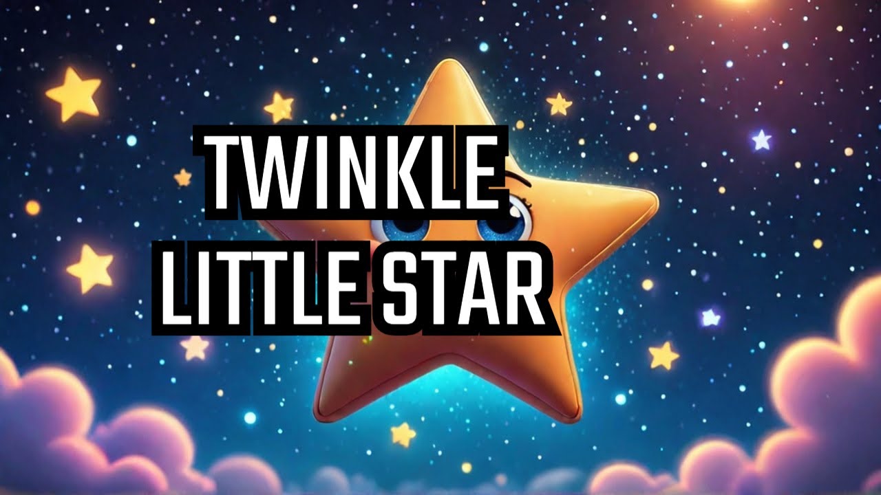 Twinkle, Twinkle, Little Star | The Best Bedtime Song for Kids