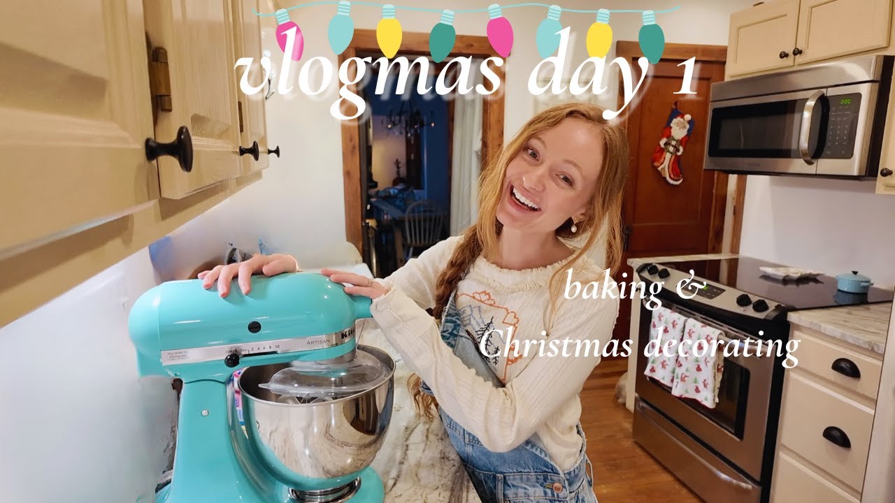Vlogmas Day 1 | Getting into the Holiday Spirit, Baking, & Christmas Decorating