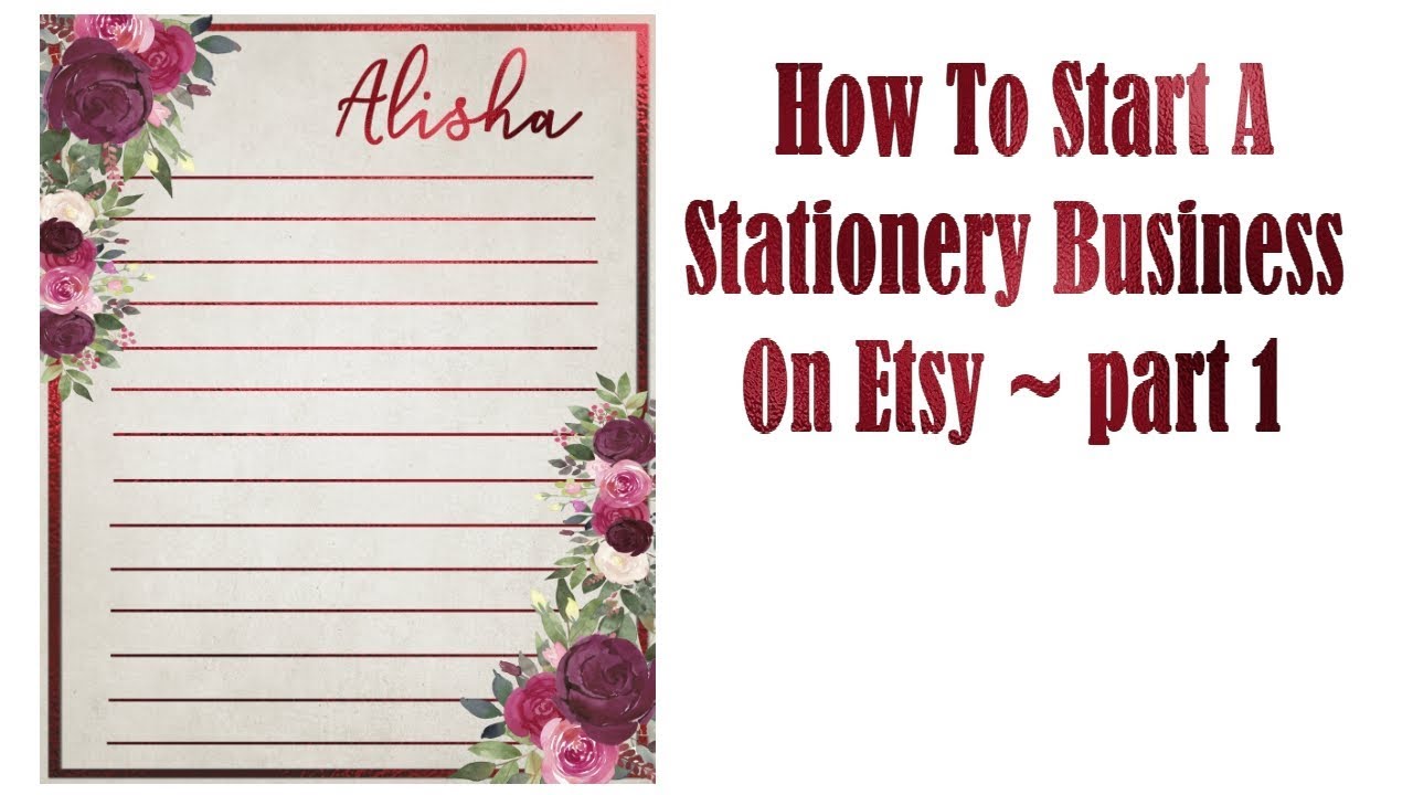 How To Start A Stationery Business On Etsy ~part 1