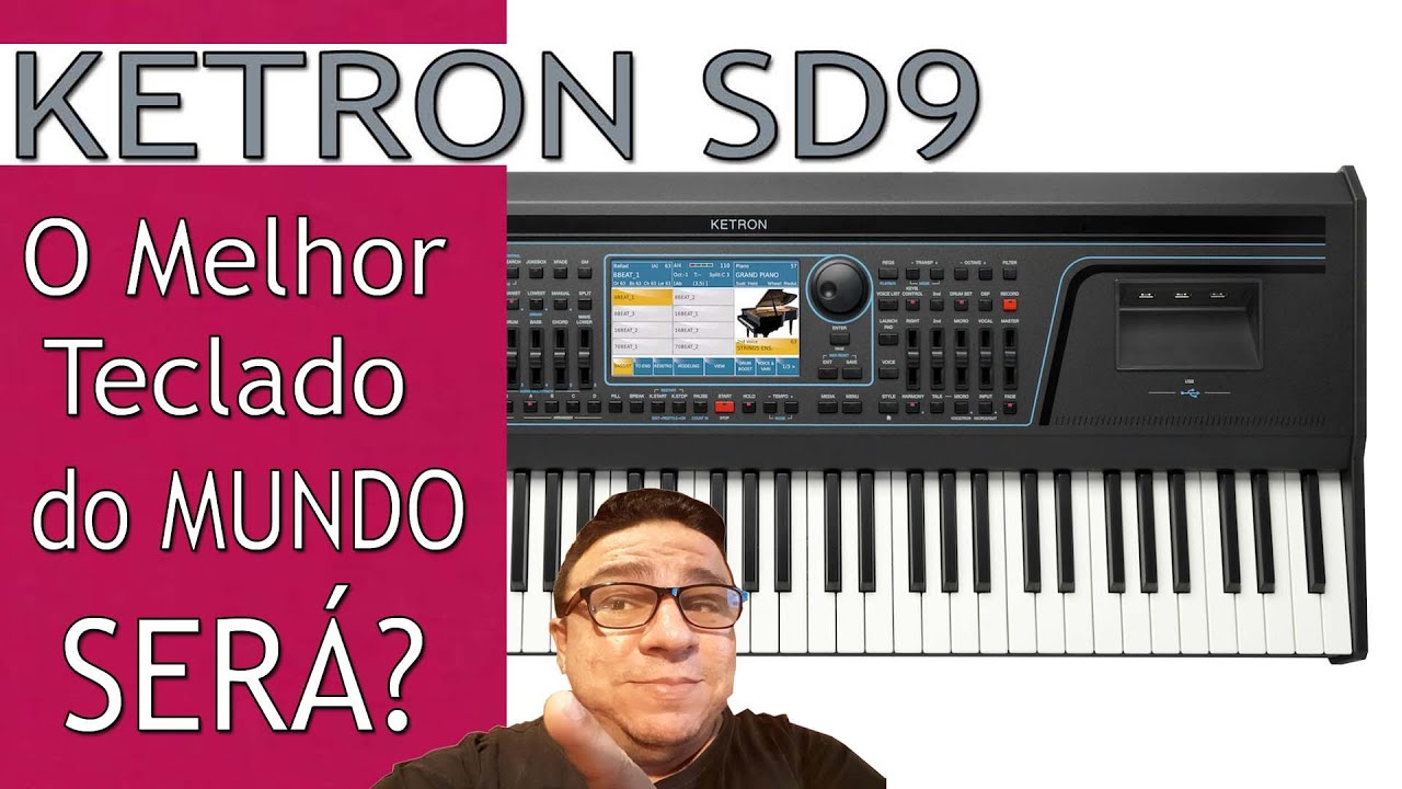 Ketron SD9 - Minha Opinião