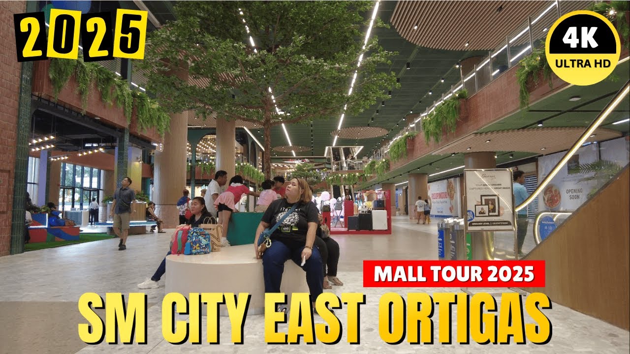 [4K] SM CITY EAST ORTIGAS - MALL TOUR 2025