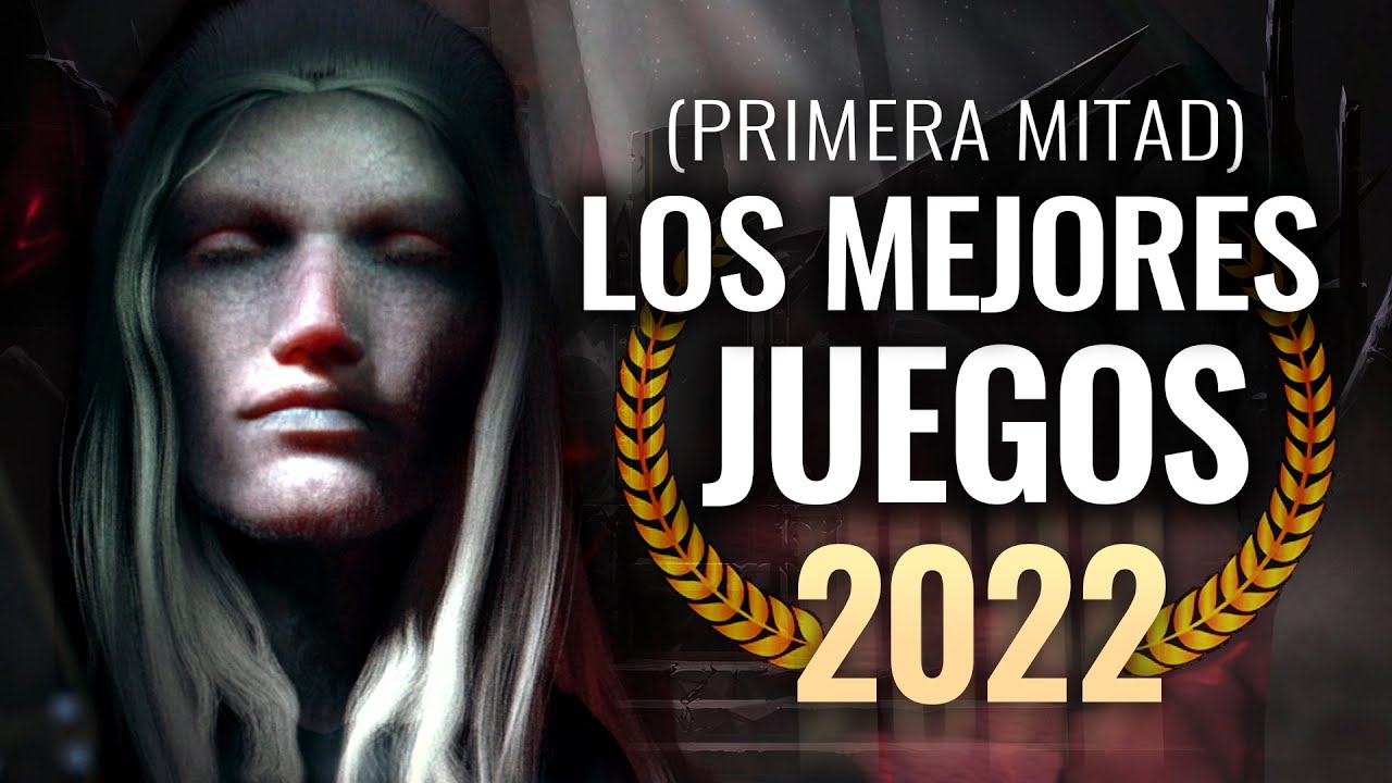 LOS MEJORES JUEGOS DEL 2022 (PRIMERA MITAD)