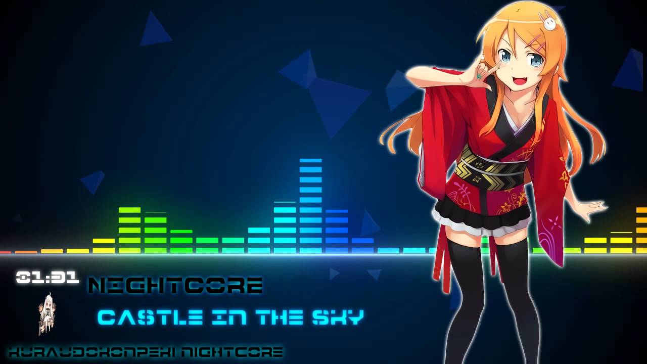 Nightcore - Castle In The Sky