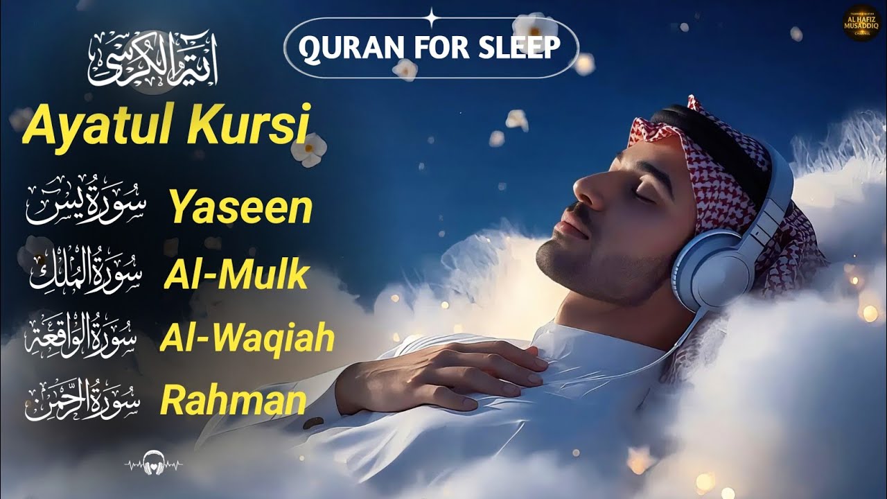 Beautiful Quran Recitation for Deep Sleep | Ayatul Kursi, Yasin, Rahman, Mulk | Al Hafiz Musaddiq