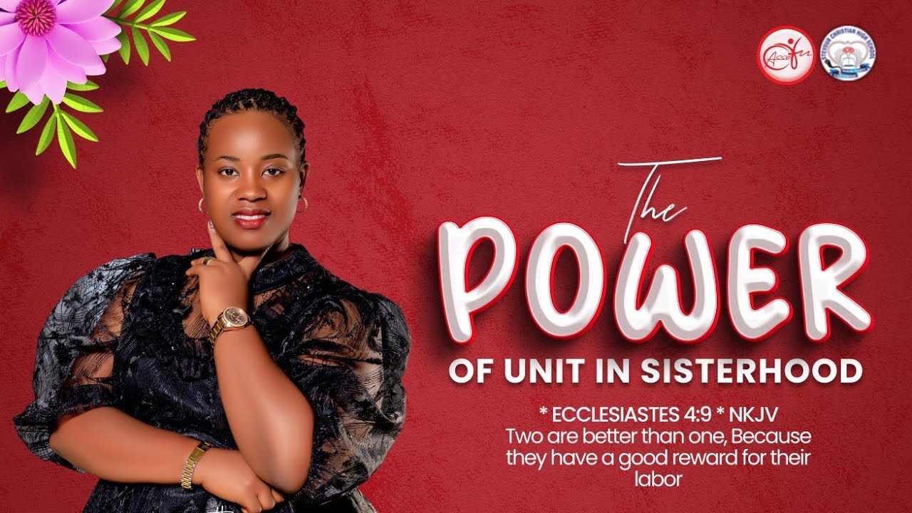 THE POWER OF UNIT IN SISTERHOOD WITH MUMMY FAVOUR SENFUMA 