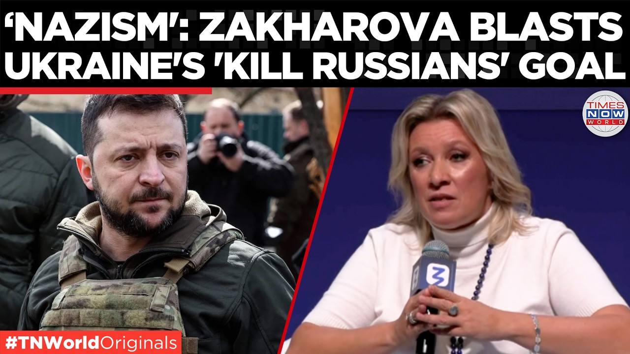 WORLD NEWS: Zakharova Drops 'Kill Russians' Bombshell, Blasts Ukraine And West | Times Now World