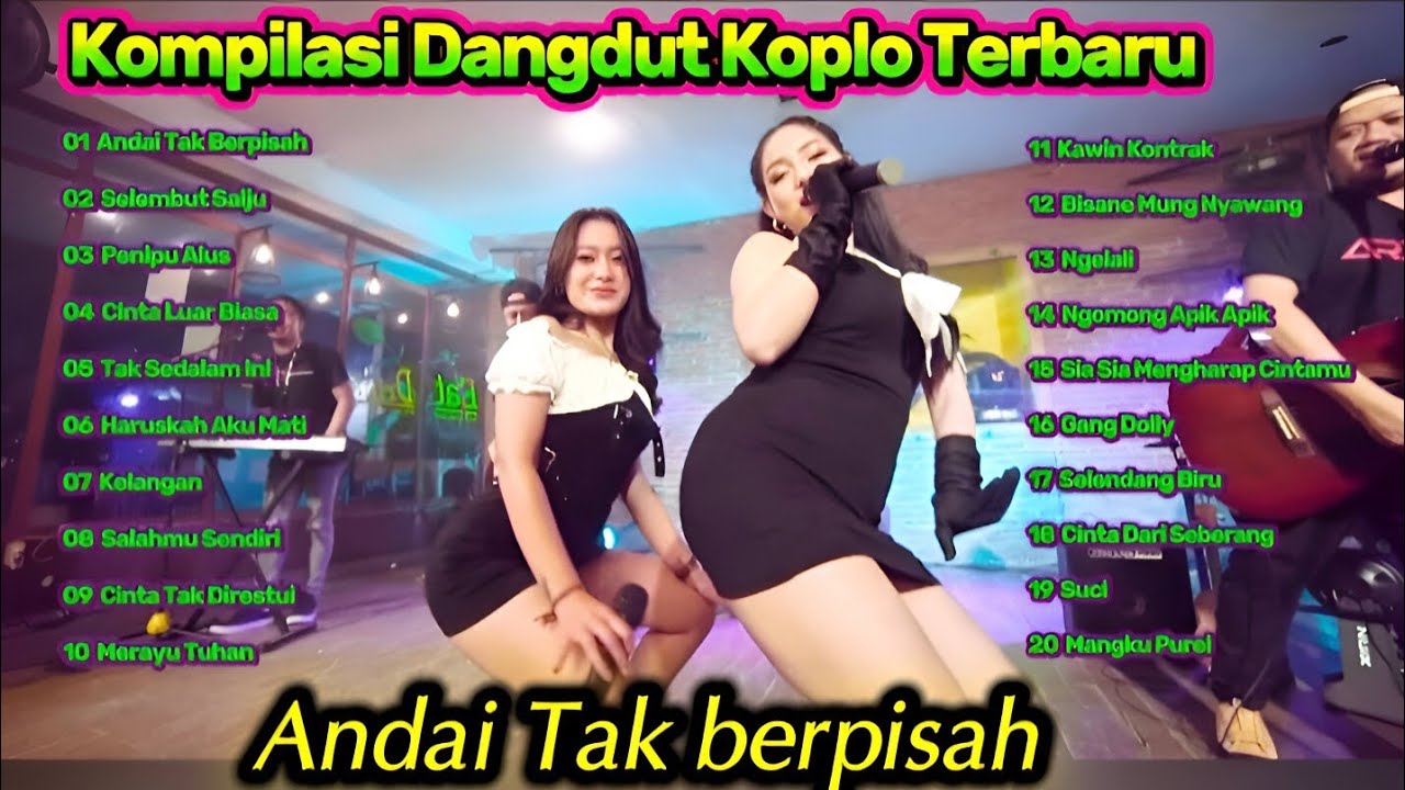 Kompilasi Dangdut Koplo Terbaru 2025 🔥 Andai Tak Berpisah | Full Album Dangdut Viral #dangdutkoplo 