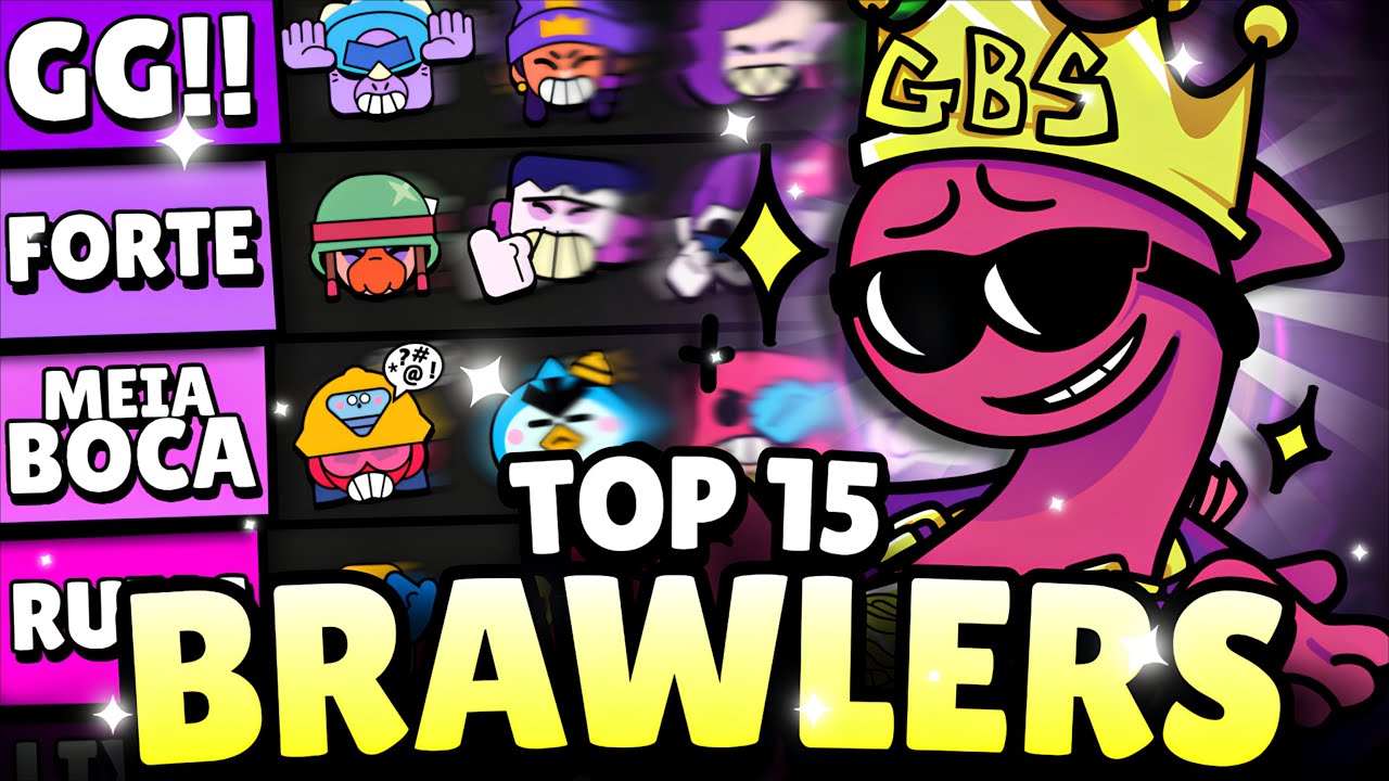 TOP 15 MELHORES BRAWLERS DO BRAWL STARS! #brawlstars