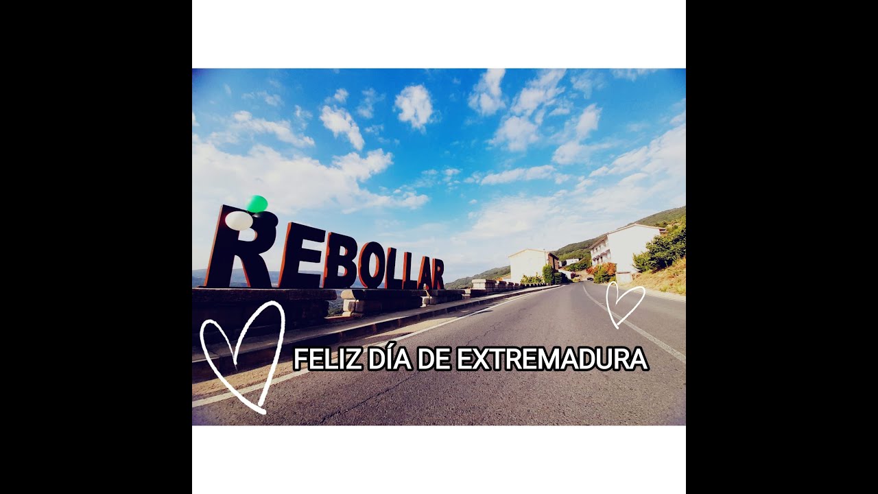 REBOLLAR.FELIZ DÍA DE EXTREMADURA.