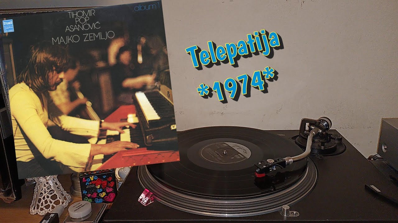 Tihomir Pop Asanović (Dado Topić) – Telepatija *1974* /// *vinyl rip* /YU Sekcija Rock–Jazz Muzike/