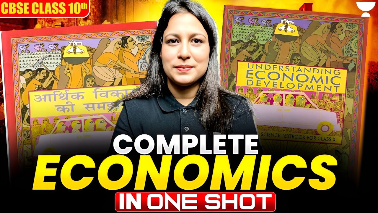 Complete Economics in One Shot 🔥 | CBSE Class 10 Board Exam 2026 | SST Marathon | Radhika Ma'am