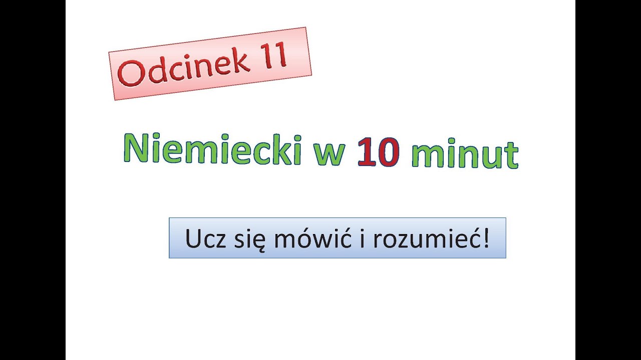 Podstawy niemieckiego #11; Nauka niemieckiego dla początkujących; Zacznij mówić po niemiecku-Odc. 11